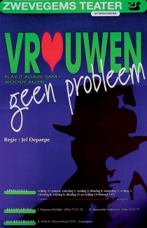 Vrouwen... geen probleem! (Play it again, Sam!)