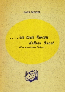 En toen kwam Dr. Frost (Der Eingebildete Doktor)