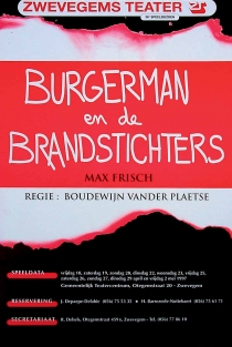 Burgerman en de Brandstichters (Biedermann und die Brandstifter)